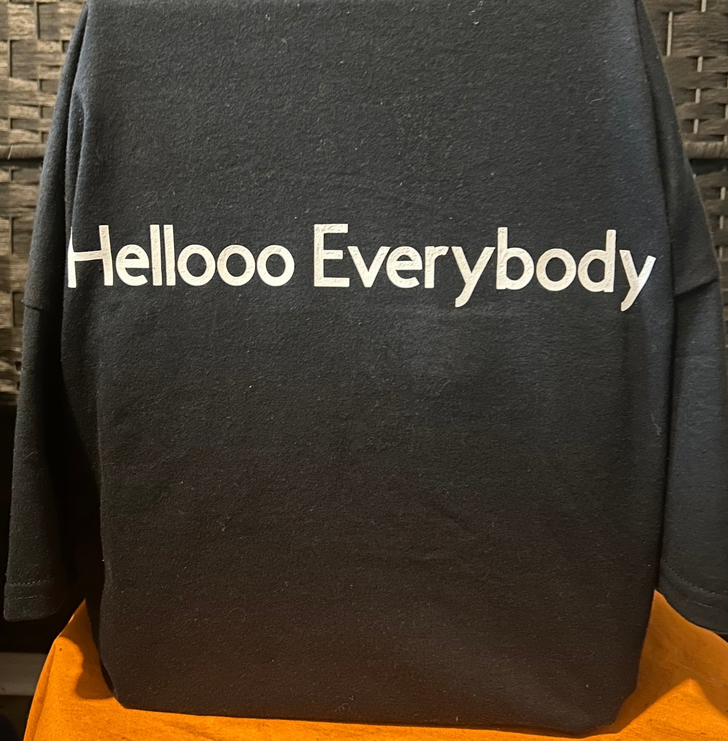 Hellooo Everybody Unisex TShirt