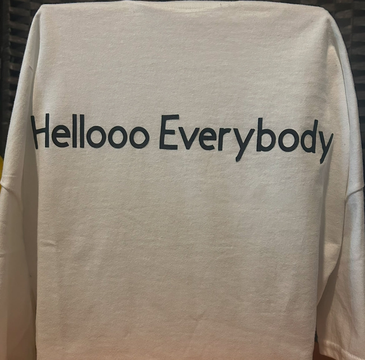 Hellooo Everybody Unisex TShirt