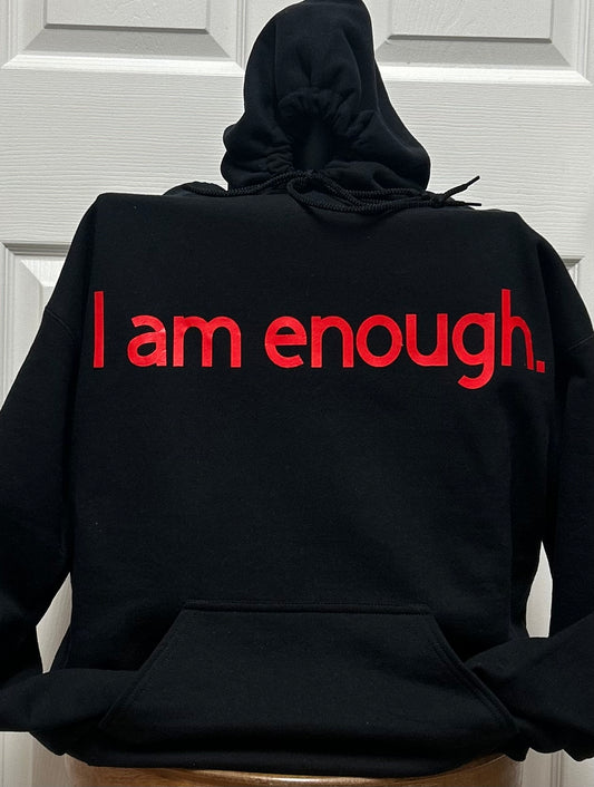 Exclusive I am enough. Holiday Hoodie