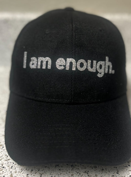 I am enough. Affirmation hat